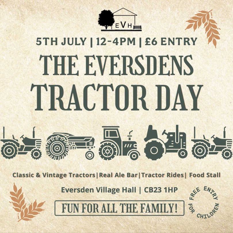 The Eversdens Classic and Vintage Tractor Day Saturday 5th July 2025